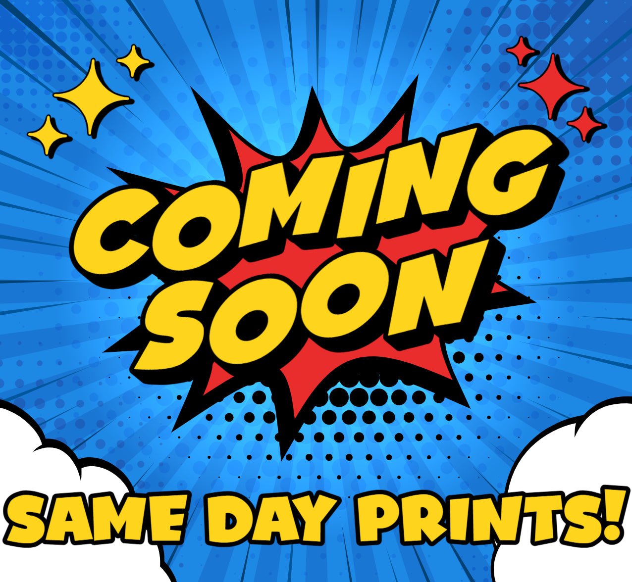 SAME DAY PRINTS